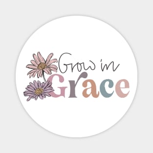 Grown in Grace Floral Boho Design Magnet